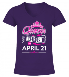 Queens are born on April XX - Customize!