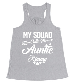 Customizable- My Squad calls me Aunt