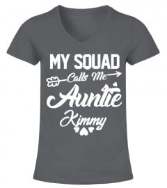 Customizable- My Squad calls me Aunt