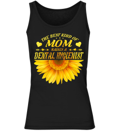 MOTHERS DAY GIFT DENTAL HYGIENIST SUNFLOWER FUNNY WOMEN BIRTHDAY T-SHIRT