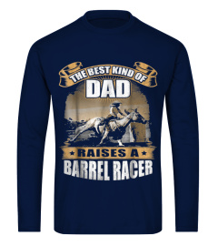 BARREL RACERS DAD T SHI