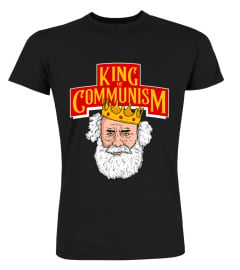 Marx - King of Communism Ironic Fun Shirt for People Who Still Understand Jokes