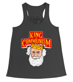 Marx - King of Communism Ironic Fun Shirt for People Who Still Understand Jokes