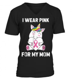 Wear Pink For My Mom Breast Cancer Unicorn Shirt146 cute shirt