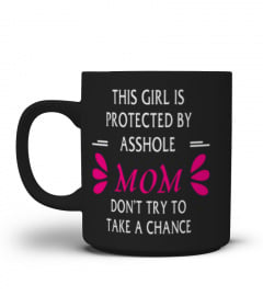 this girl is protected by an asshole mom
