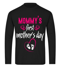 Mommy's first Mother's day Gifts shirt C