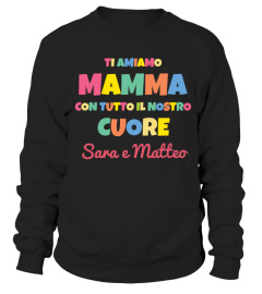 TI AMIAMO MAMMA - PERSONALIZZABILE