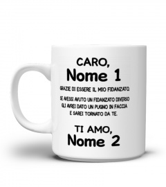IT - Fidanzato Nome Tazza