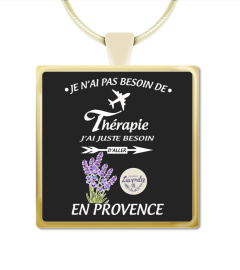 J’AI JUSTE BESOIN EN PROVENCE