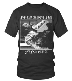 fuck around find out