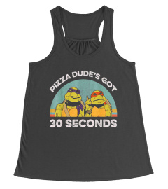 Pizza Dude's Got 30 Seconds Ninja Call Pizza Funny Shirt