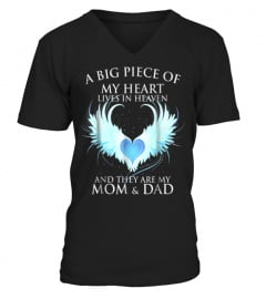 Best Shirt for You A Big Piece Of My Heart Lives In Heaven And Mom & Dad Tee593