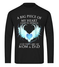 Best Shirt for You A Big Piece Of My Heart Lives In Heaven And Mom & Dad Tee593