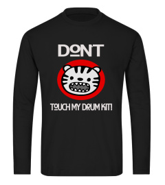 Don´t Touch My Drum Kit