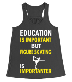 FIGURE SKATING IS IMPORTANTER