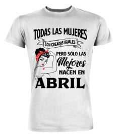 Pero solo las mejores nacen en Abril