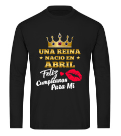 Una Reina nacio en Abril