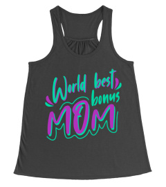 Mother's Day, World best bonus Mom