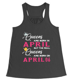 Queens Are Born On April 6th