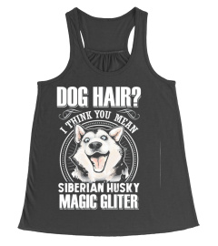 Dog Hair Or Siberian Husky Magic Gliter 