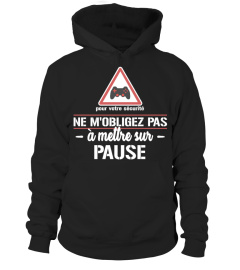 Ne m'obligez pas à mettre sur pause