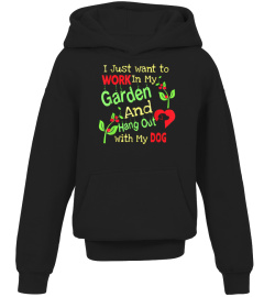 Shirts I Just Want To Work In My Garden And Hang Out My Dog Shirt3934 Cheap Shirt