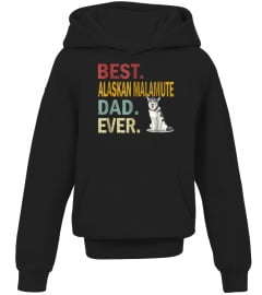 Best Alaskan Malamute Dad Ever Tshirt - Funny Dog Daddy Gift1x577