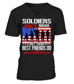 Shirts Proud Army Best Friend Shirt Soldiers Don't Brag Buddy Gift938 Cheap Shirt