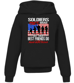 Shirts Proud Army Best Friend Shirt Soldiers Don't Brag Buddy Gift938 Cheap Shirt