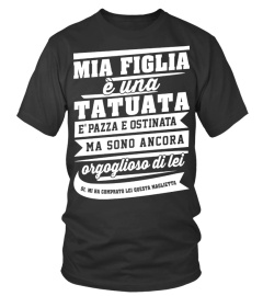 MIA FIGLIA È UNA TATUATA...