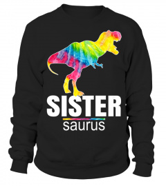 Shirts Sister Saurus TShirt Cute Tie Dye Dinosaur Gift For Girls4240 Cheap Shirt