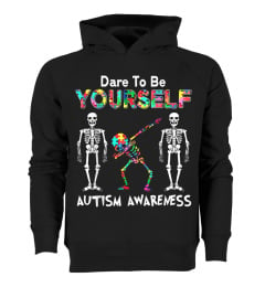 Shirts Skeleton Dabbing Dare To Be Yourself T Shirt Funny Autism6987 Cheap Shirt