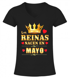 Reinas Nacen en Mayo Cumpleanos Camisa