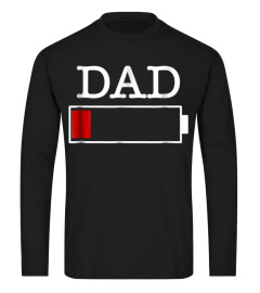 Low Battery Dad Shirt Funny For Dad & Men Energy Loading Tee2x1105