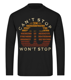 Pi Can't Stop Won't Stop Hoodie Pi Day 3.14 Math Nerd Geek1142 gifts shirt