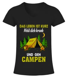 DAS LEBEN IST KURZ CAMPING