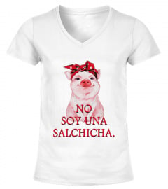 NO SOY UNA SALCHICHA - Edición Limitada