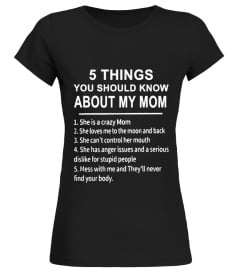 5 Things You Should Know About My Mom