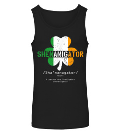 Shenanigator Irish Tshirt St  Patricks day Shenanigans