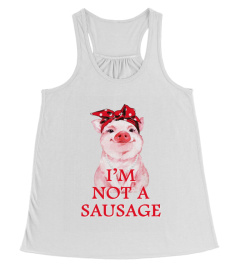 I'm Not A Sausage - Limited Edition