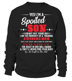 Yes I'm Spoiled Son Of A Freaking Awesome Mom Funny T-shirt1599 Cool Shirts