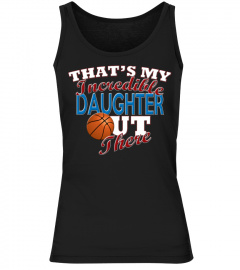 Basketball Daughter, Mom & Dad Gift