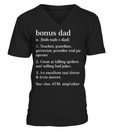Shirts Bonus Dad Definition Funny Meaning Step Father Gift901 Cool Tee