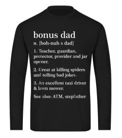 Shirts Bonus Dad Definition Funny Meaning Step Father Gift901 Cool Tee