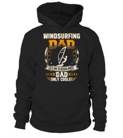 Tshirt Mens Windsurfing Dad Like A Regular Dad Only Cooler Funny T-Shirt1485 Gift Tee