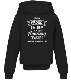 Funny Proud Dad Of Teacher T Shirt1o993