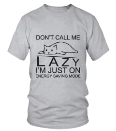 Cats Funny T-Shirt-I am just on energy..