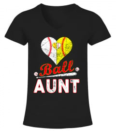 Ball Aunt Shirt - Funny Softball Baseball Cool TShirt Gifts