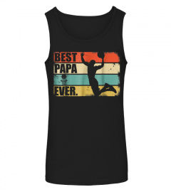 Best Best Papa Basketball Ever. New Retro Shirt For Dad363 funny tee