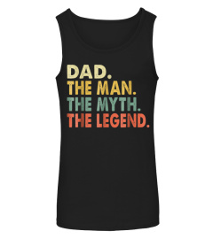 Best Mens Dad The Man The Myth The Legend TShirt For Father's Day322 Tee